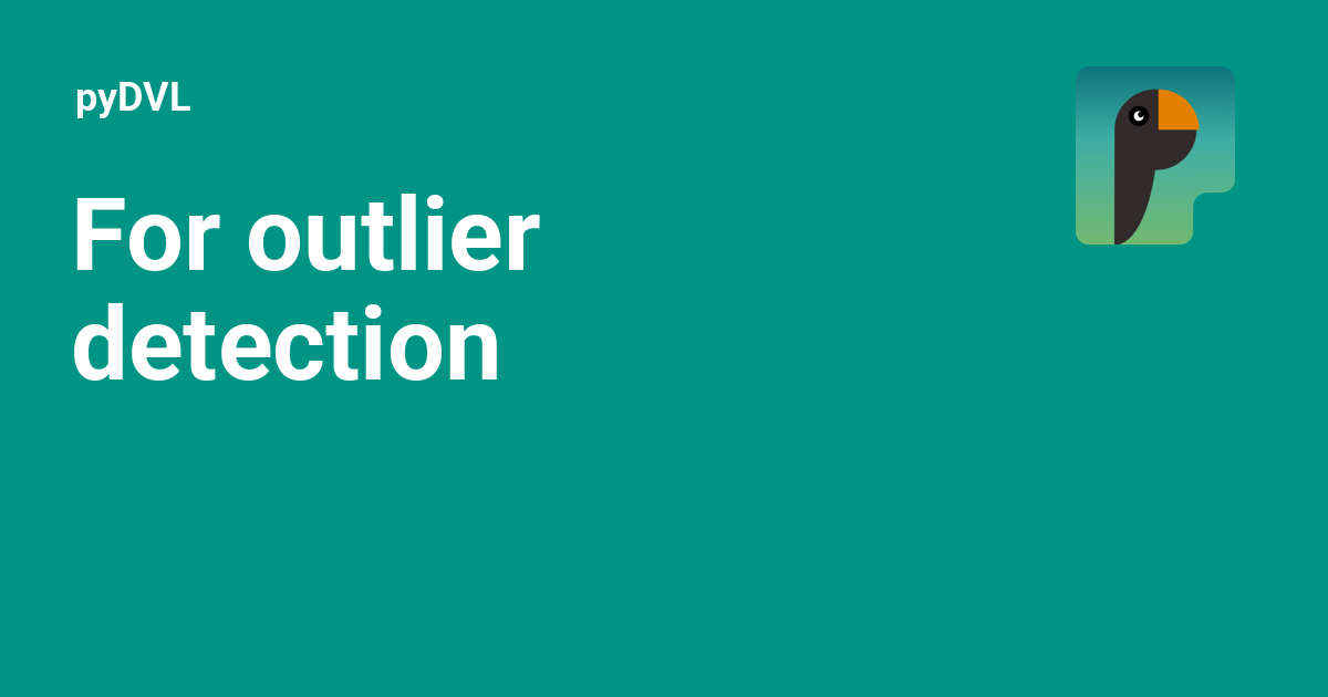 For outlier detection - pyDVL